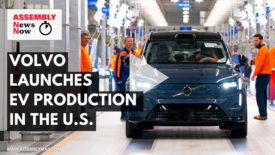 ASSEMBLY News Now episode 9: Volvo Launches EV Production in U.S.