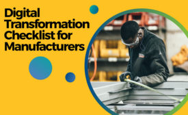 Digital Transformation Checklist for Manufacturers